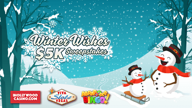 snowmen on hill with text "Winter Wishes $5K Sweepstakes" and Abradoodle Bingo, Hollywoodcasino.com and Viva slots logos